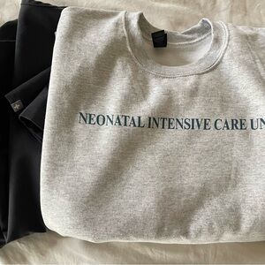 Gray Neonatal Intensive Care Unit Sweatshirt